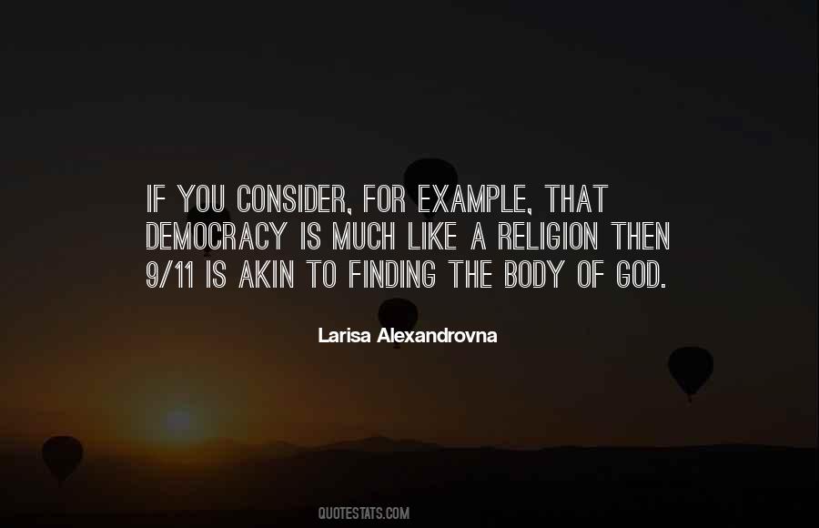 Larisa Alexandrovna Quotes #774029
