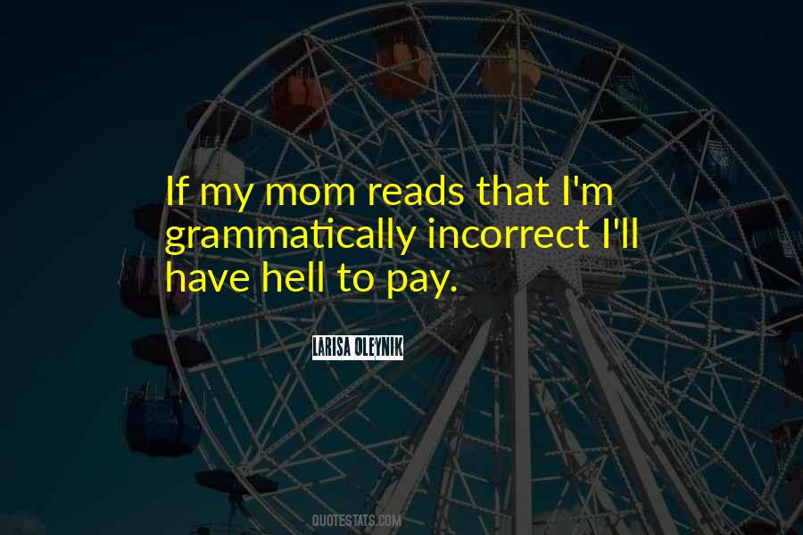 Larisa Oleynik Quotes #1354550