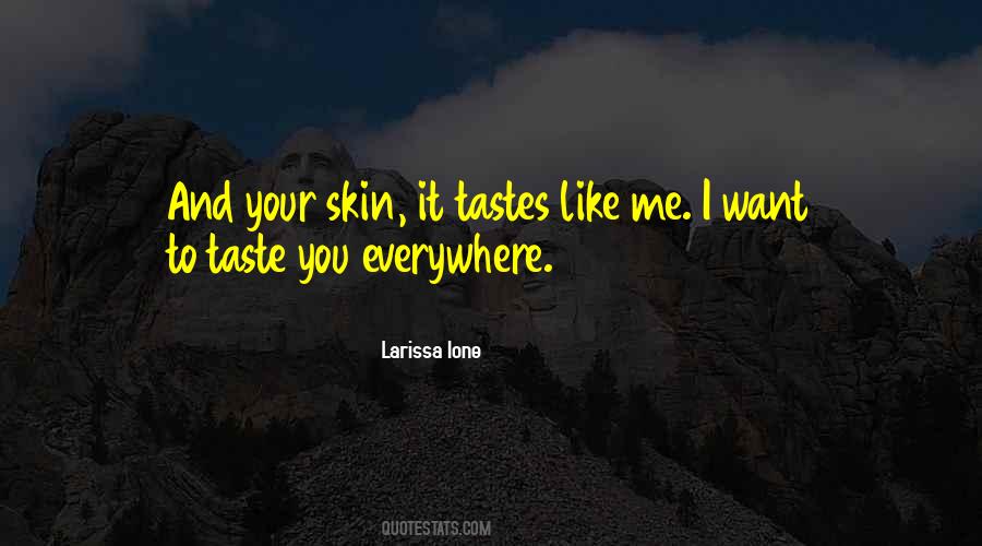 Larissa Ione Quotes #1402818