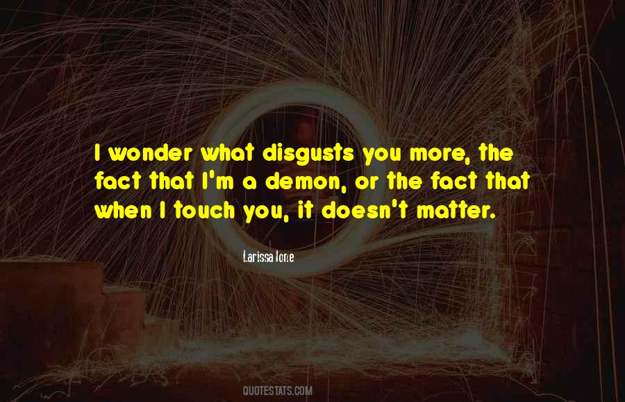 Larissa Ione Quotes #250294