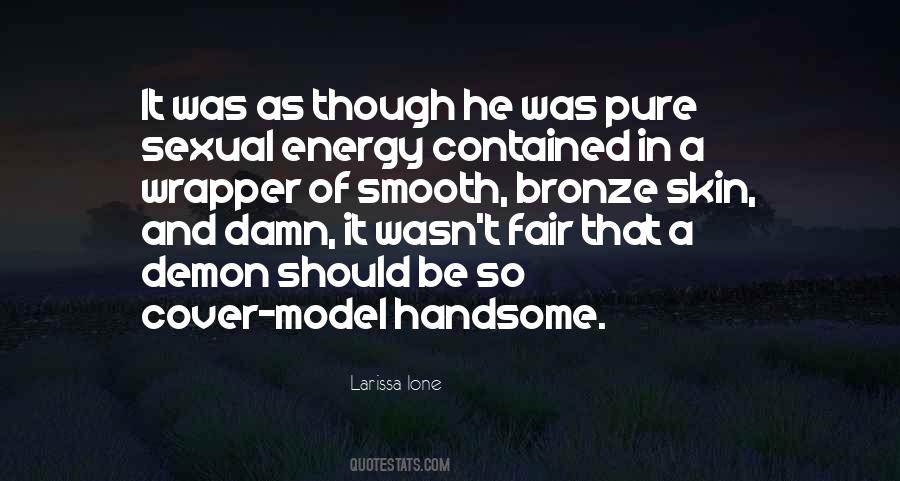 Larissa Ione Quotes #648263