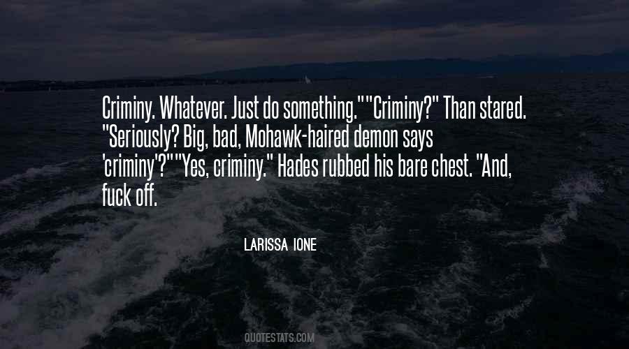 Larissa Ione Quotes #808997