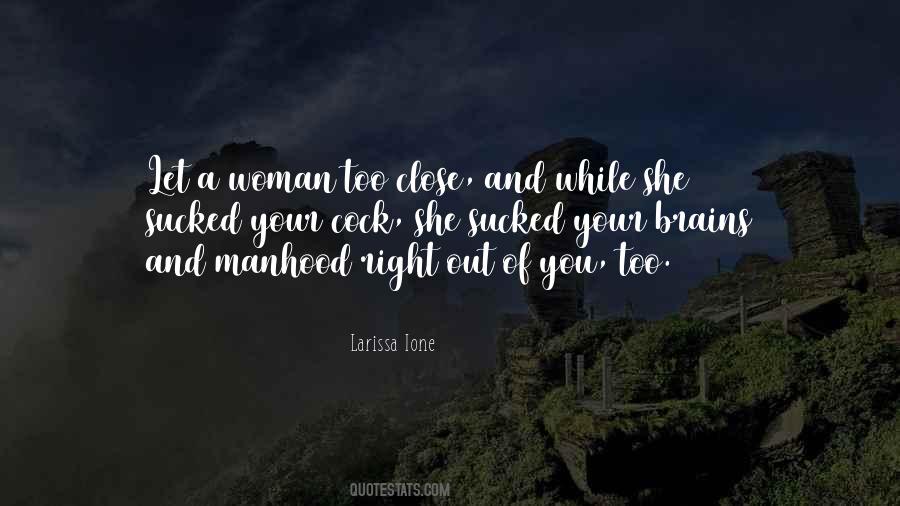 Larissa Ione Quotes #874069