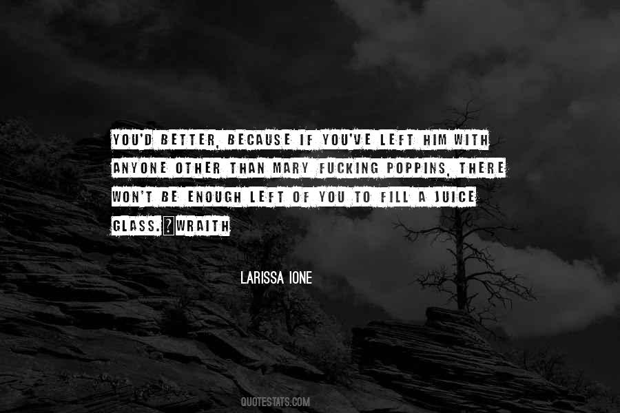 Larissa Ione Quotes #968909