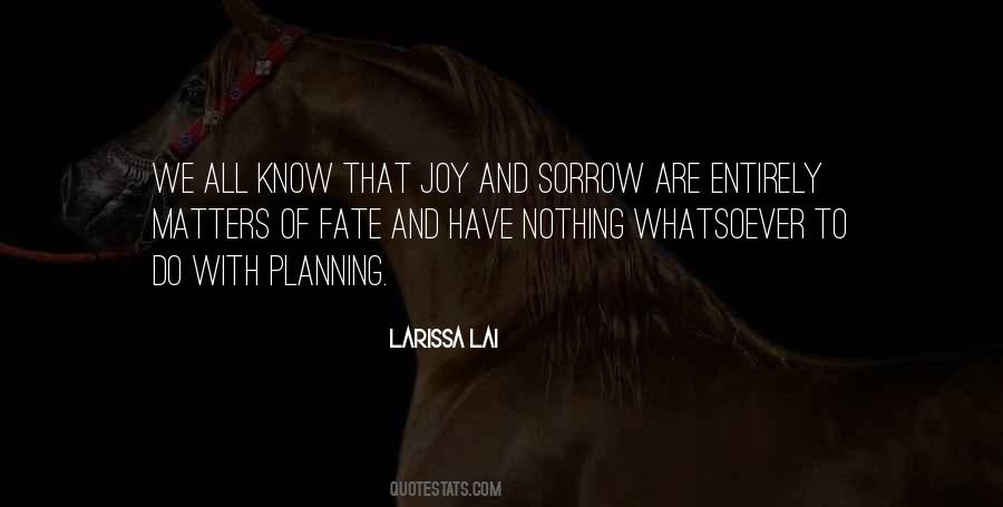 Larissa Lai Quotes #1561044