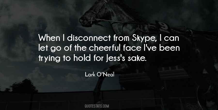 Lark O'Neal Quotes #623371