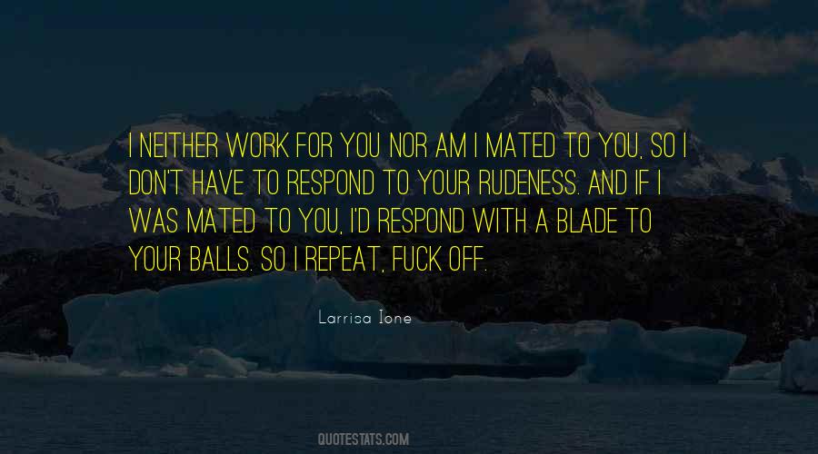 Larrisa Ione Quotes #1026300 Larrisa Ione Quotes #1026300