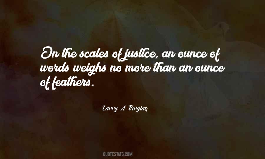 Larry A. Berglas Quotes #1349308