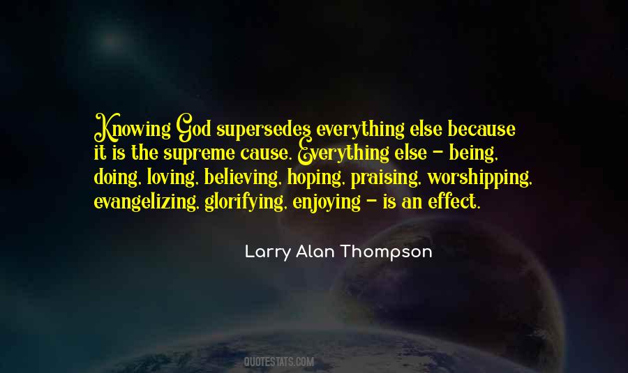 Larry Alan Thompson Quotes #1216541