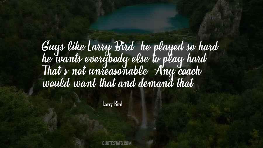 Larry Bird Quotes #1135571