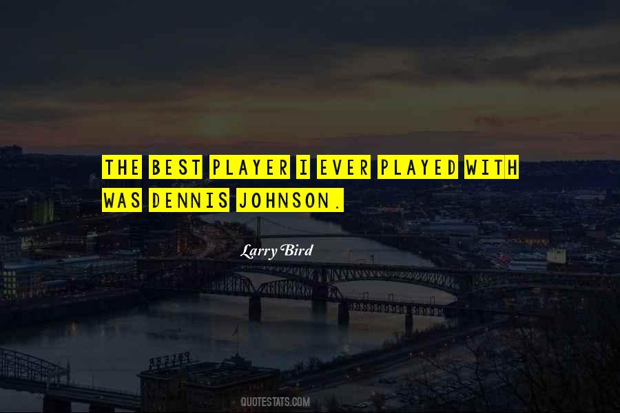 Larry Bird Quotes #1596956