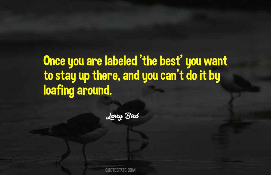 Larry Bird Quotes #1702302