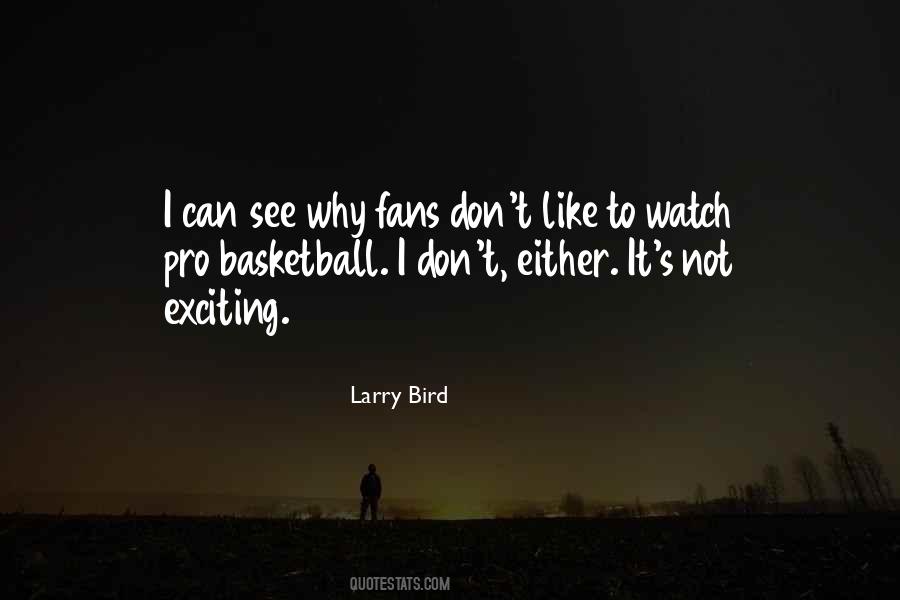 Larry Bird Quotes #418989