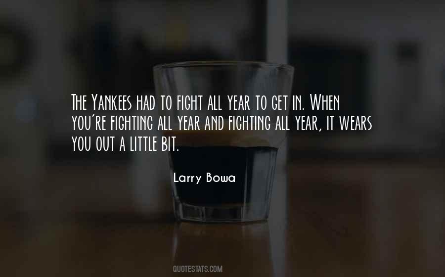 Larry Bowa Quotes #672642