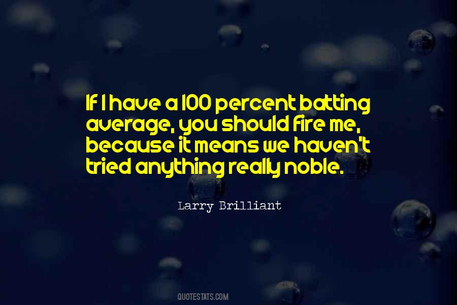 Larry Brilliant Quotes #473132