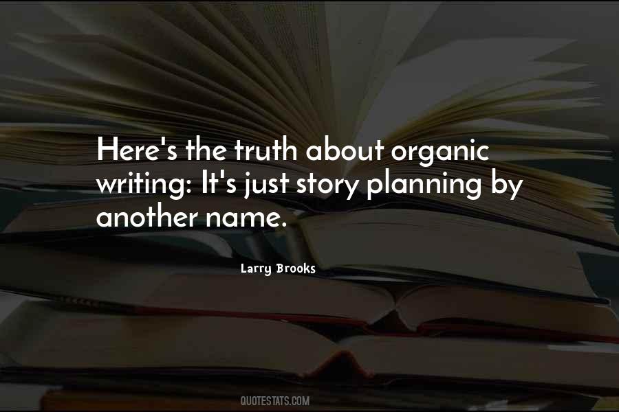 Larry Brooks Quotes #1060942