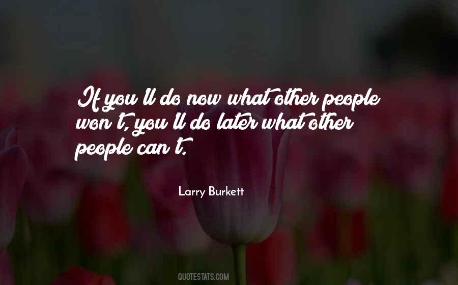 Larry Burkett Quotes #268144