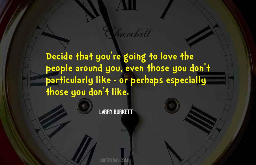 Larry Burkett Quotes #713765