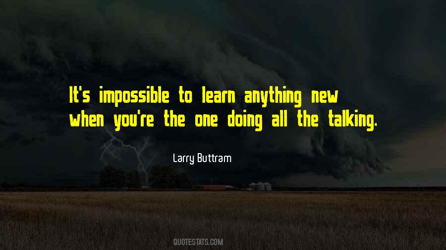 Larry Buttram Quotes #245037