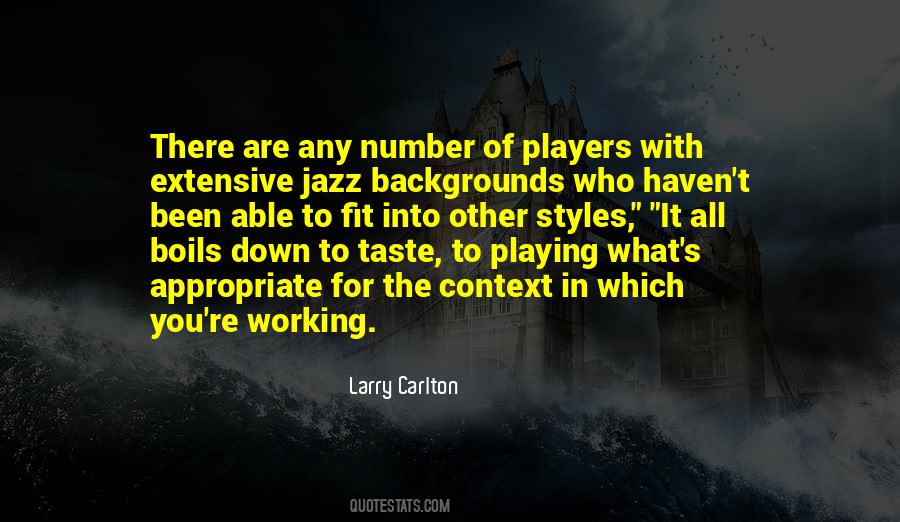 Larry Carlton Quotes #798428