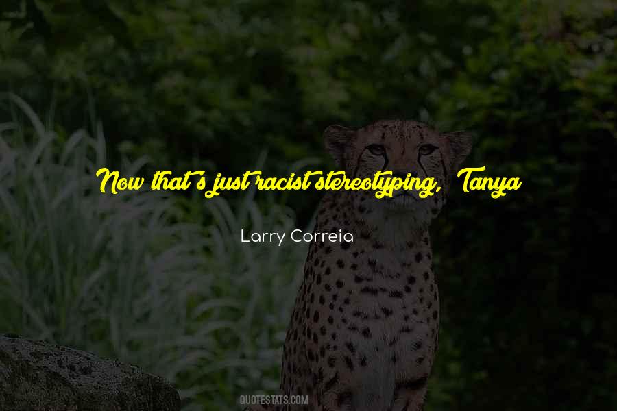 Larry Correia Quotes #289137