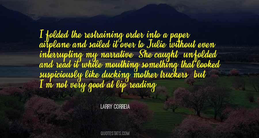 Larry Correia Quotes #723695