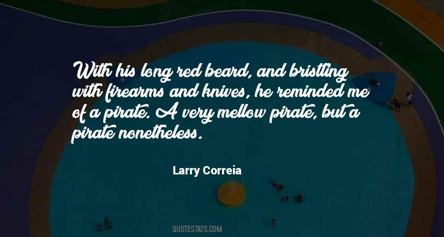 Larry Correia Quotes #94194