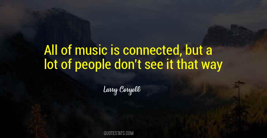 Larry Coryell Quotes #1116496
