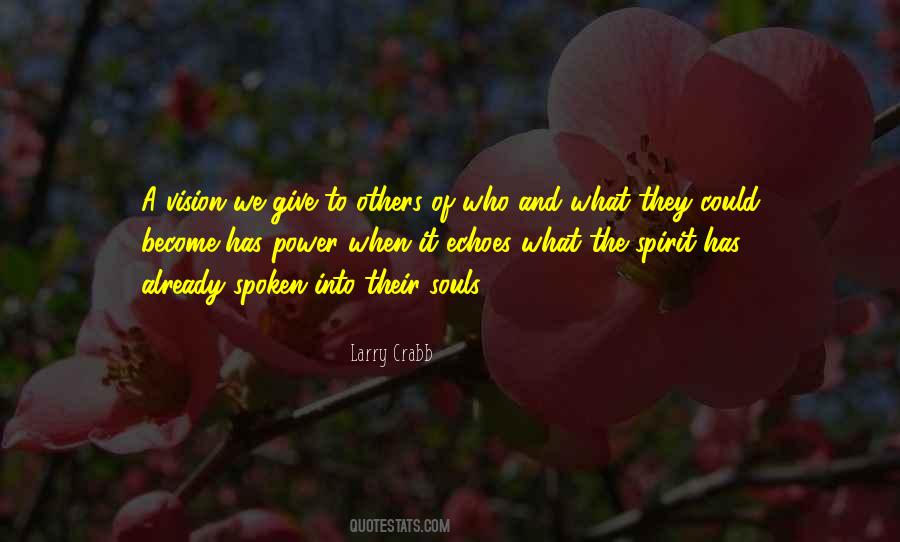 Larry Crabb Quotes #1752403