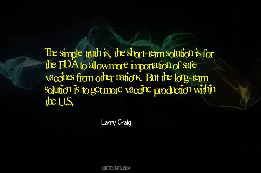 Larry Craig Quotes #1774636