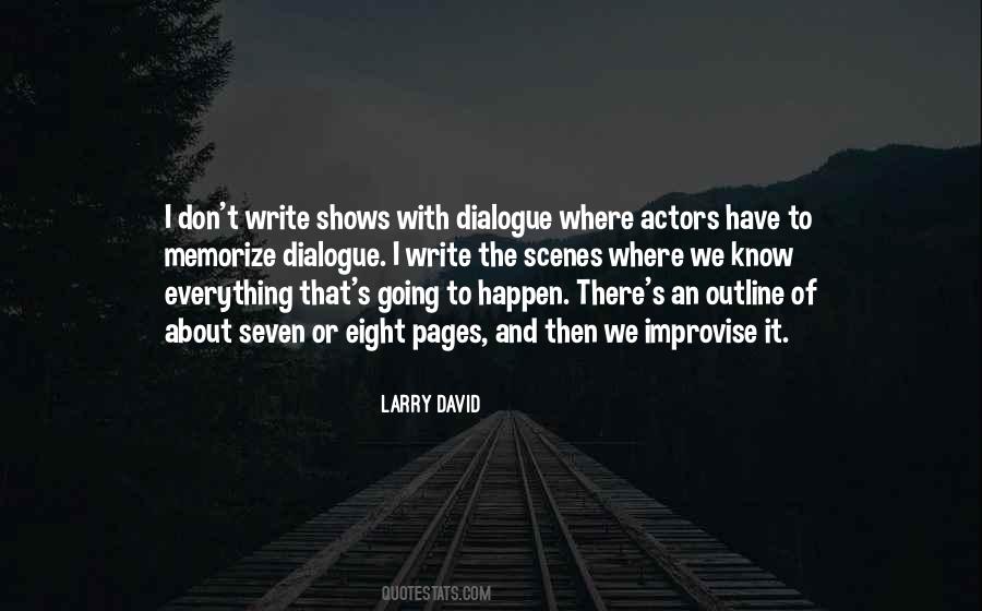 Larry David Quotes #1253673