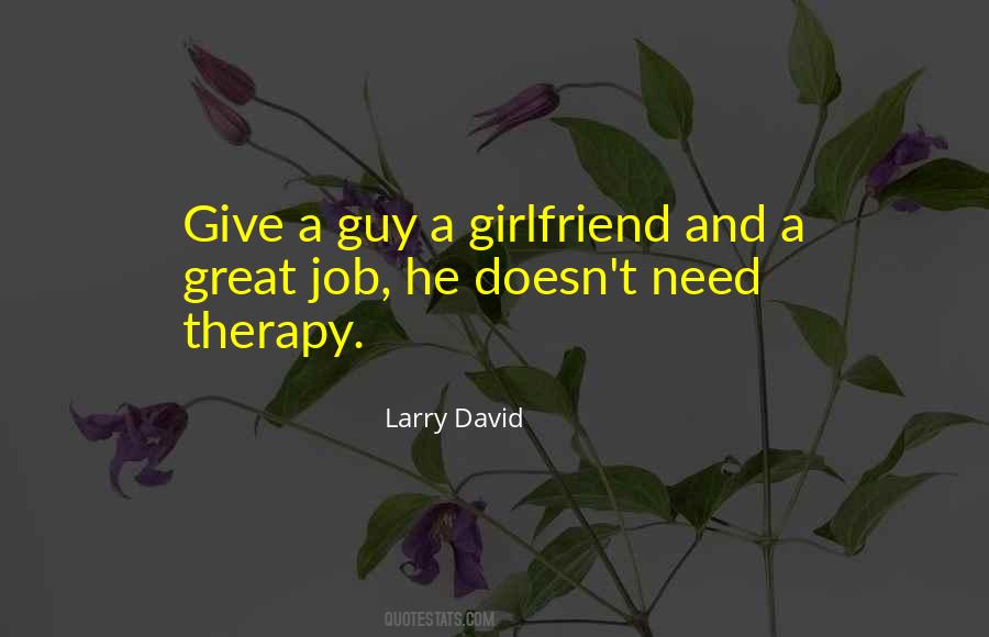 Larry David Quotes #1354444