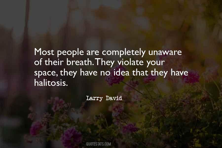 Larry David Quotes #1463703