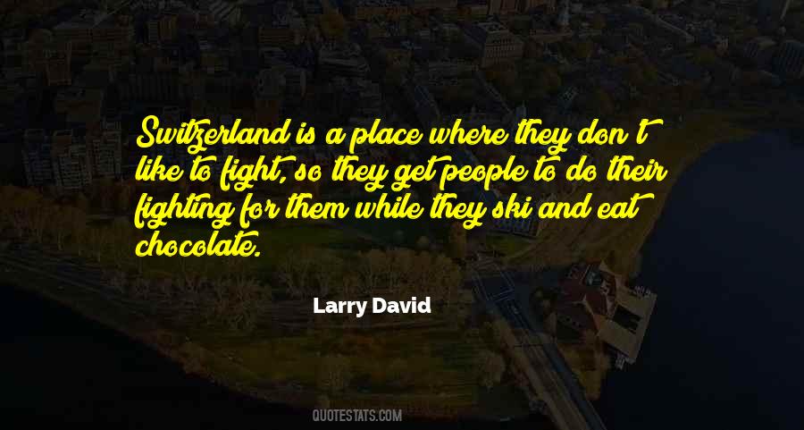 Larry David Quotes #1744728