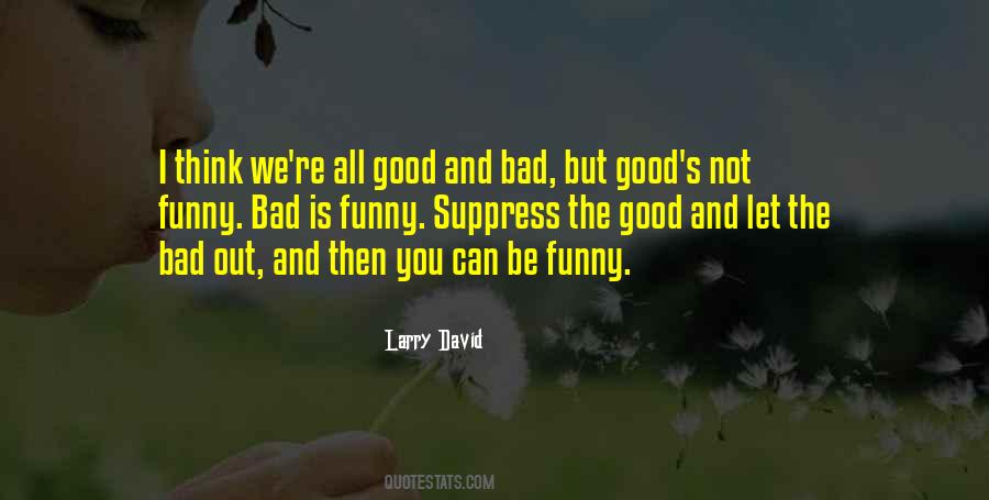 Larry David Quotes #415450