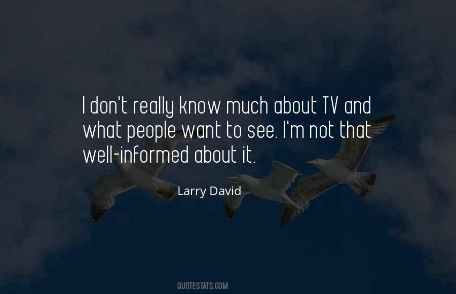 Larry David Quotes #48027