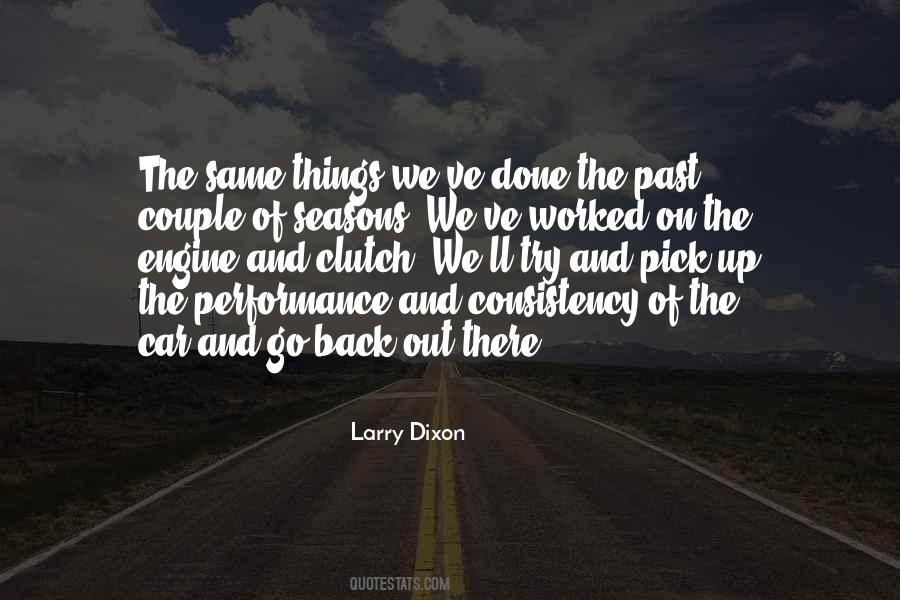 Larry Dixon Quotes #709931