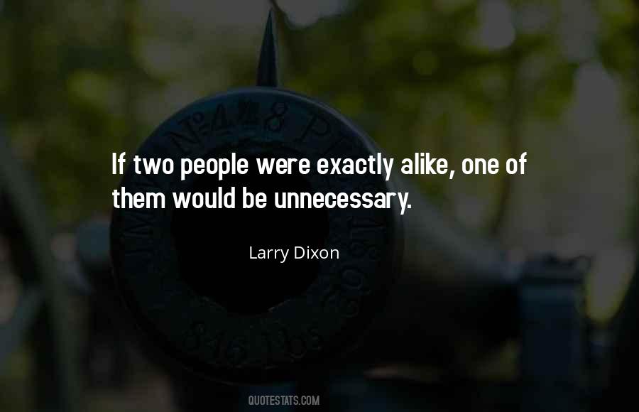 Larry Dixon Quotes #801445