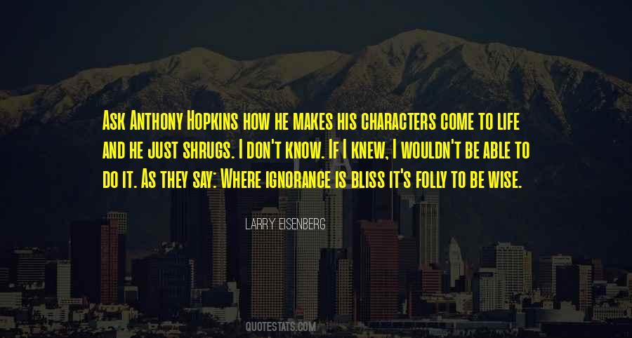 Larry Eisenberg Quotes #616717 Larry Eisenberg Quotes #616717