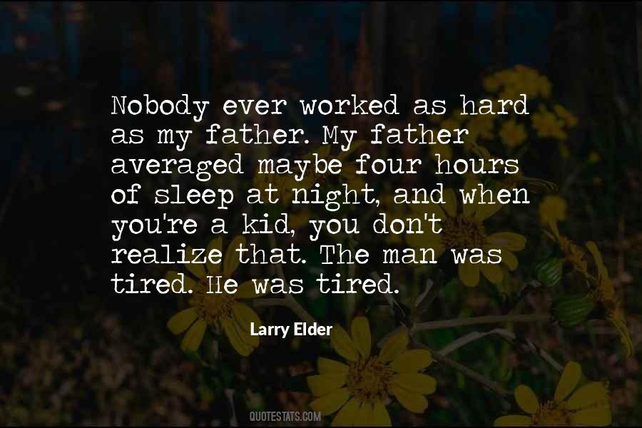 Larry Elder Quotes #1277921