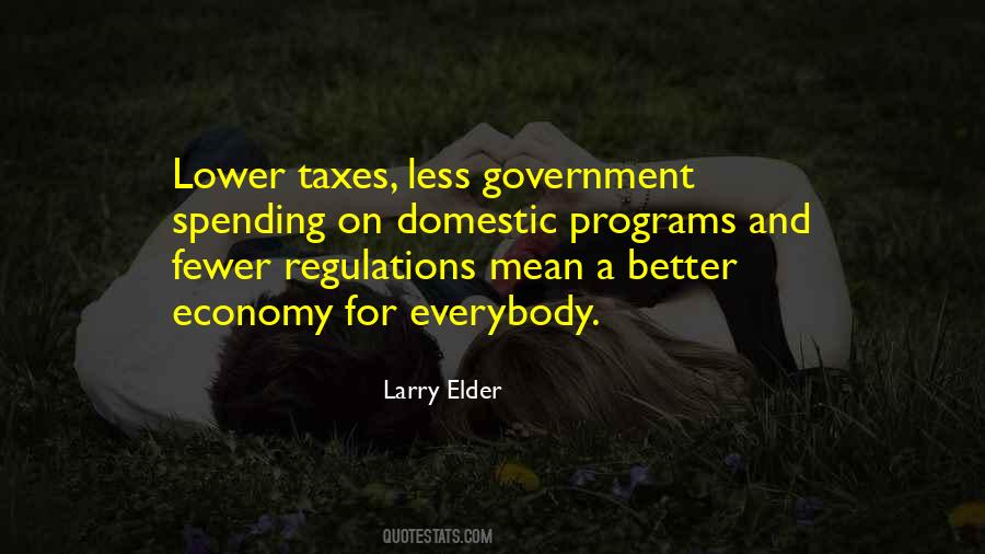 Larry Elder Quotes #1559240