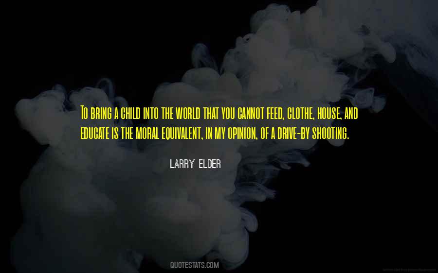 Larry Elder Quotes #345296
