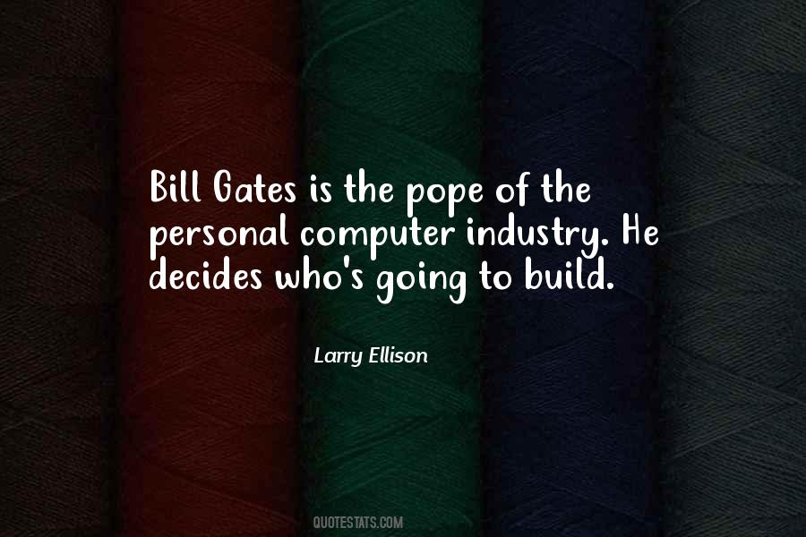 Larry Ellison Quotes #1210028