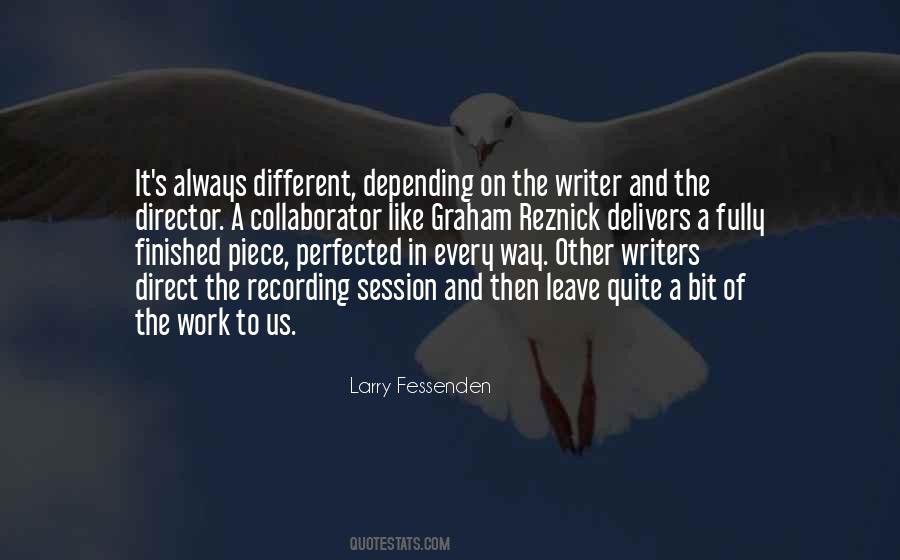 Larry Fessenden Quotes #1362018