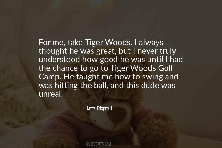 Larry Fitzgerald Quotes #1280552