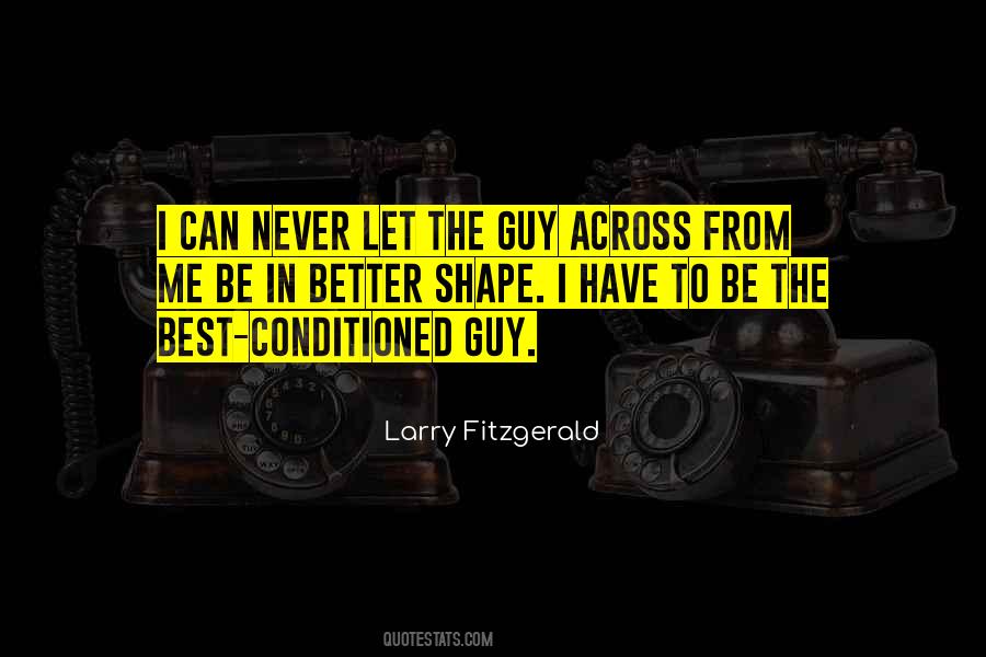 Larry Fitzgerald Quotes #1623161