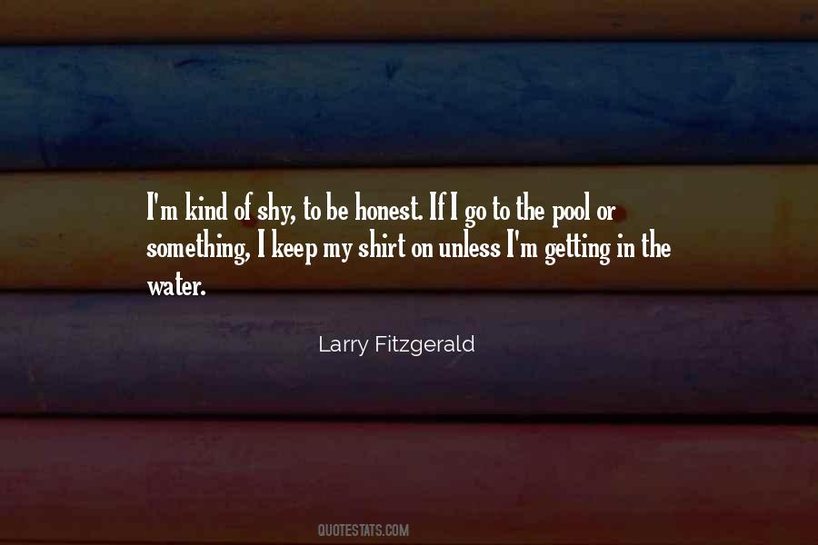 Larry Fitzgerald Quotes #1851704