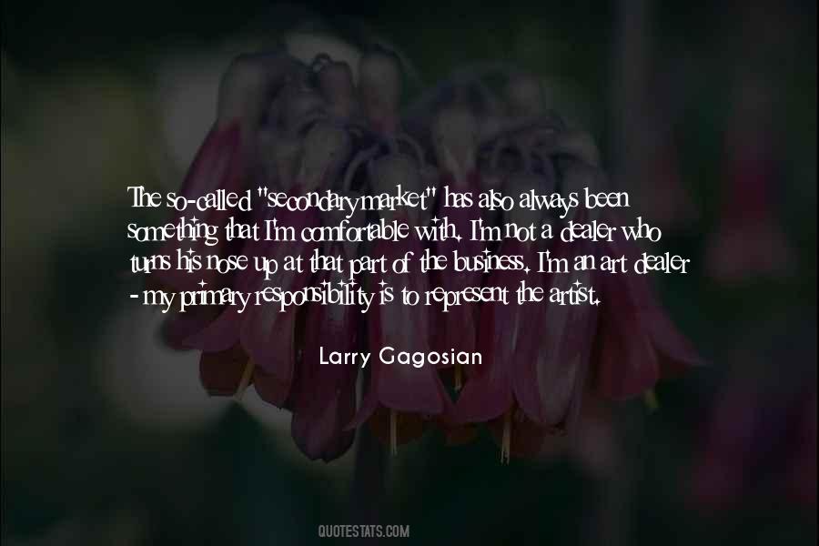 Larry Gagosian Quotes #1273109