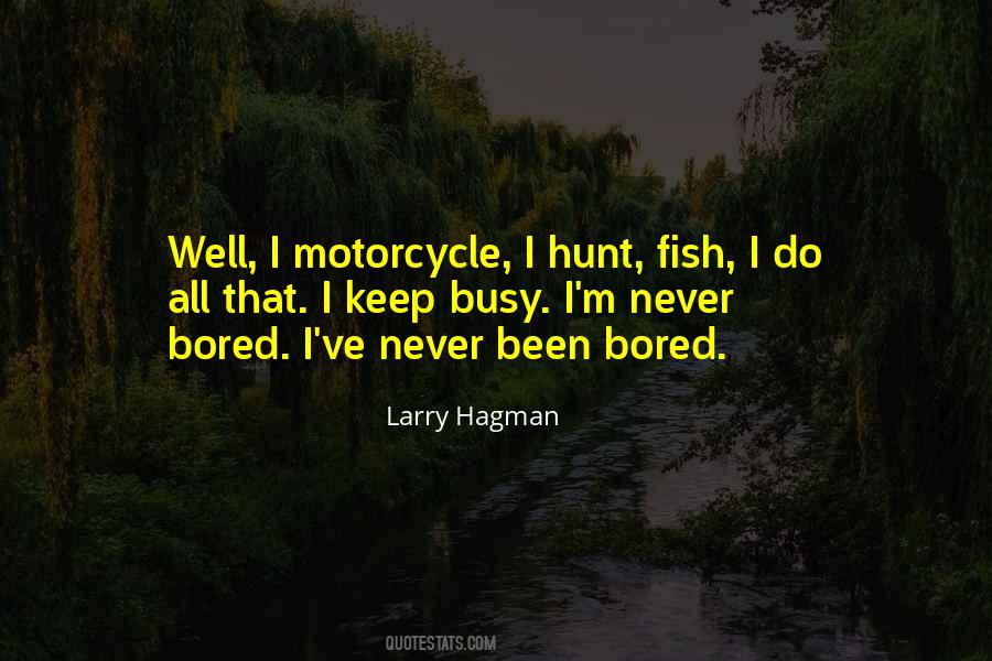 Larry Hagman Quotes #1832018