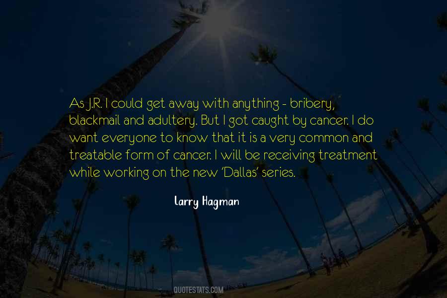 Larry Hagman Quotes #584546